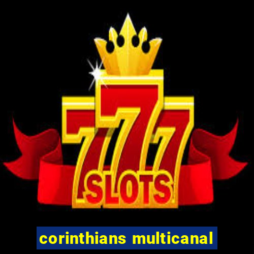 corinthians multicanal